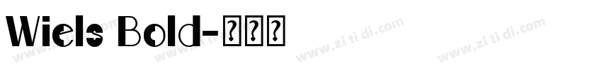 Wiels Bold字体转换